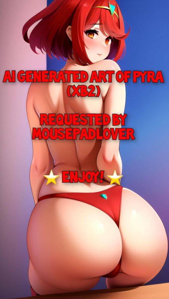 Pyra (XBC2) - AI (Requests open) - #1