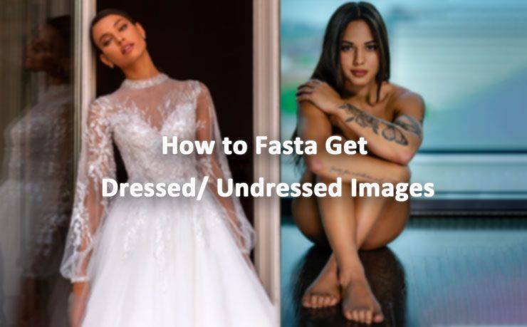 How to Fast Get Dressed/ Undressed Images - AI Hentai - #1